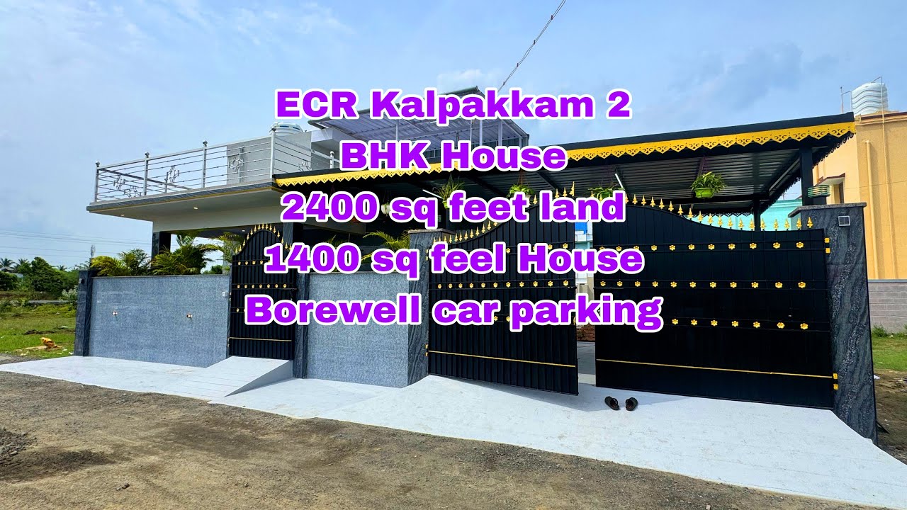 🆔112// ecr Kalpakkam 2 BHK house 🏠 2400 sq land 1400 sq building full boundary compound wall
