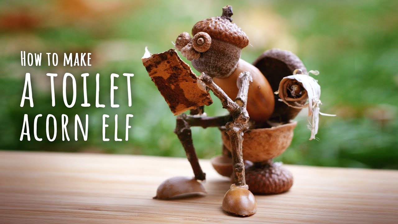 How to make a toilet acorn elf