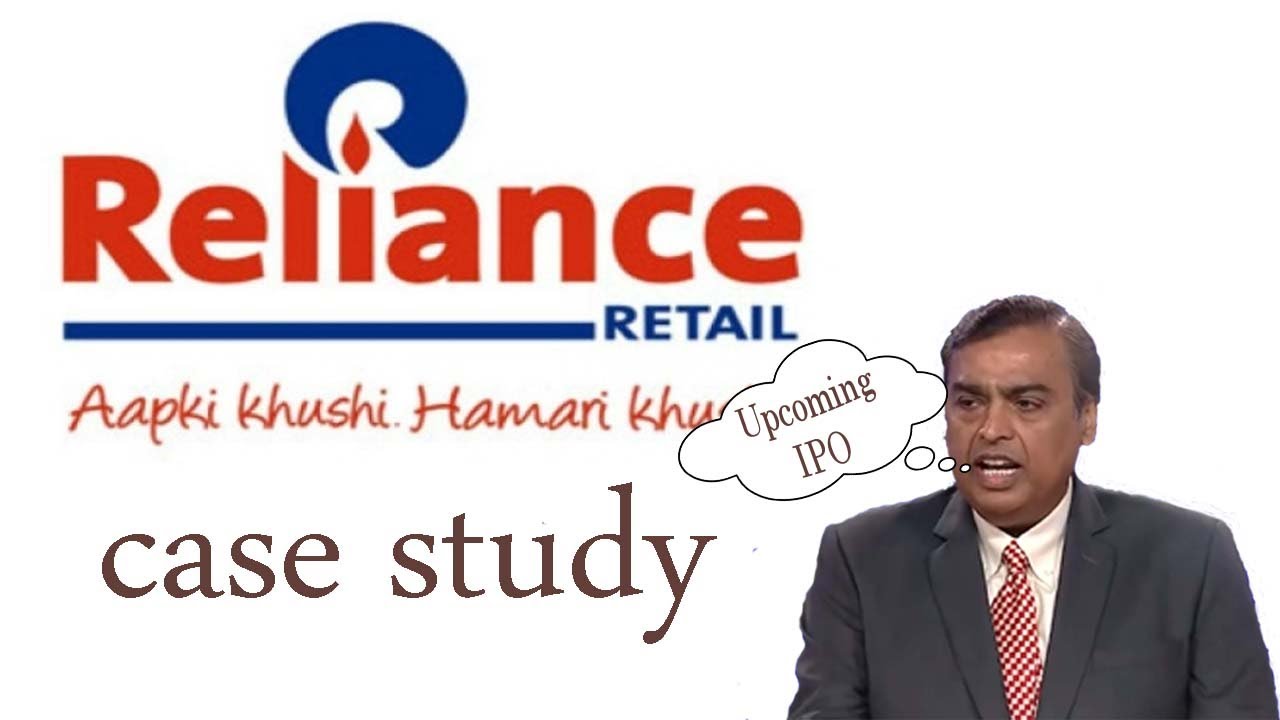reliance retail case study.