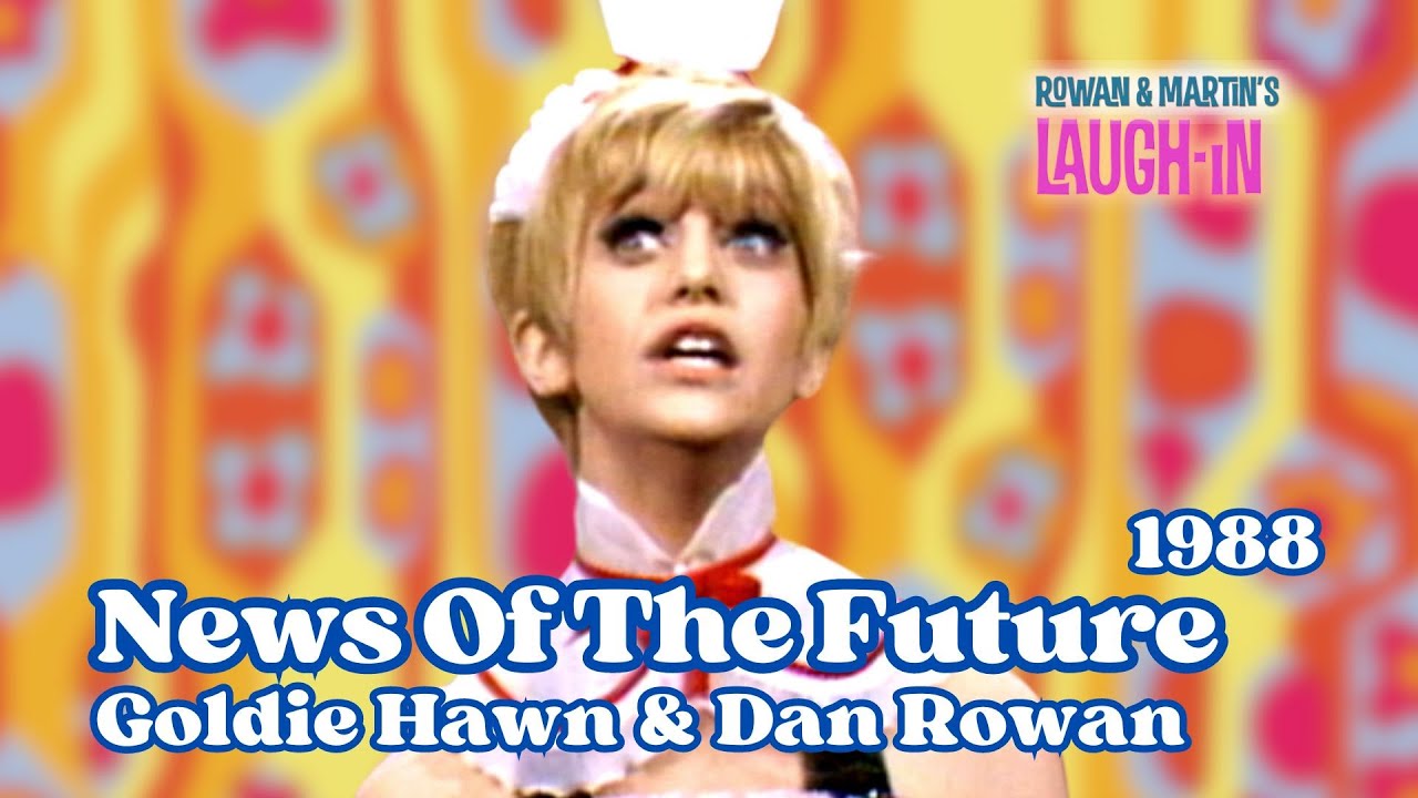 News Of The Future | Goldie Hawn, Dan Rowan, Dick Martin | Rowan & Martin's Laugh-In