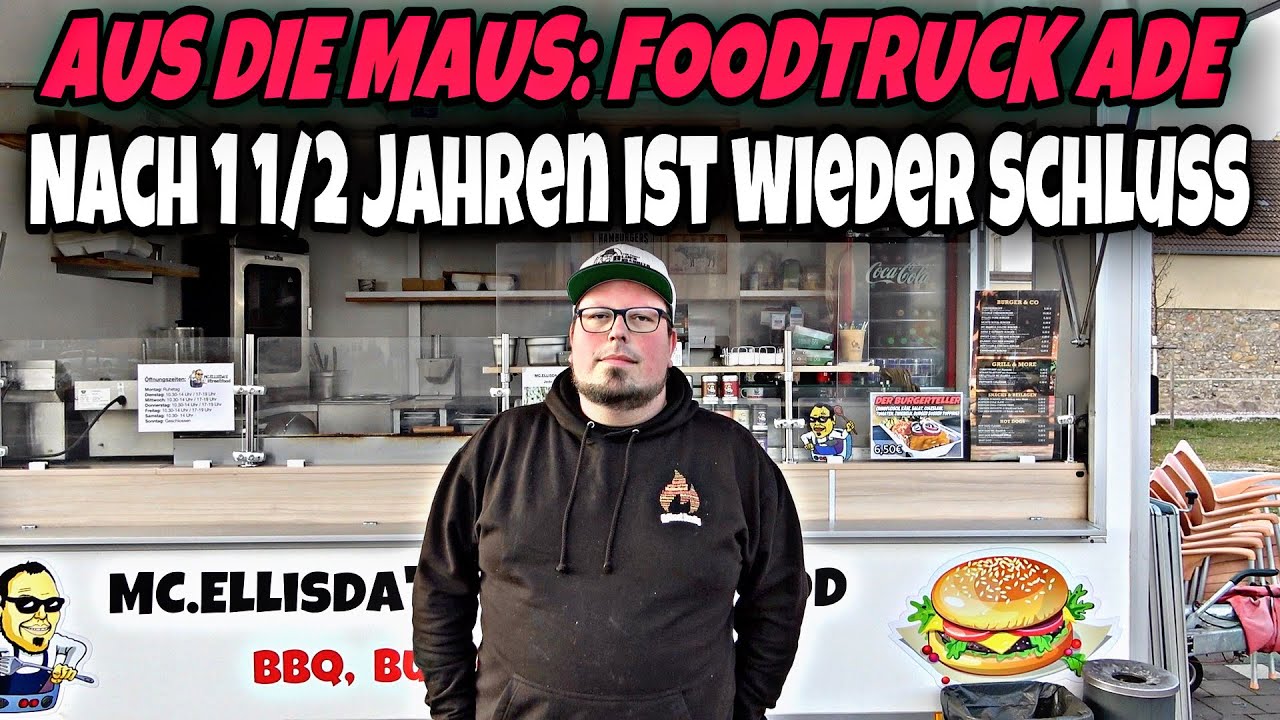 Realtalk: Aus der Traum vom eigenen Foodtruck....Warum und wieso!!