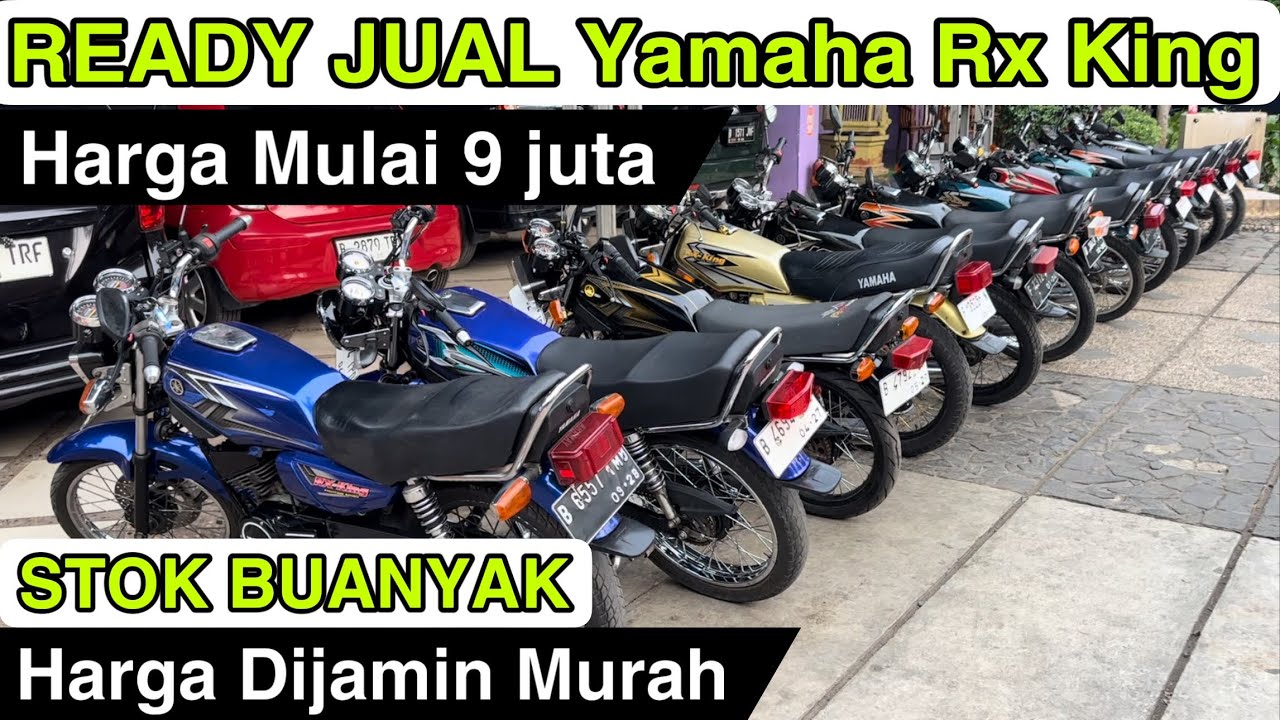 YAMAHA RX KING - HARGA PALING MURAH - READY STOK BANYAK
