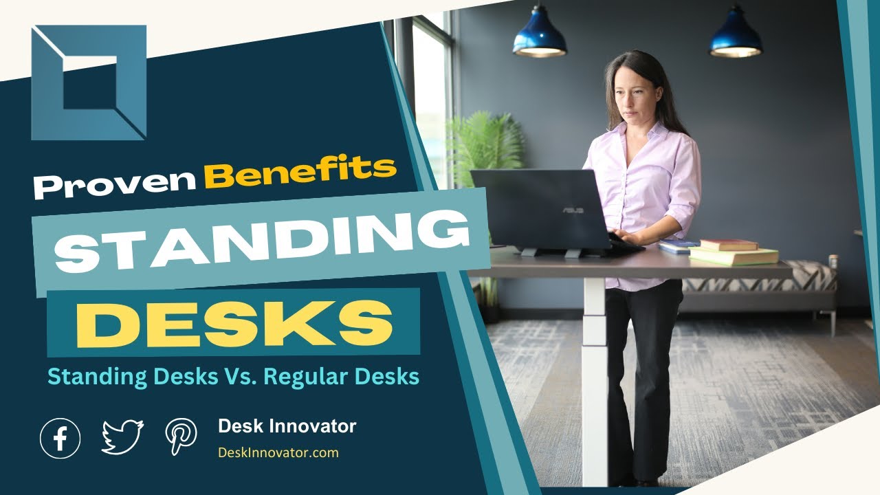 Top 20 Benefits of Standing Desks for Health And Productivity - Improve Office Ergonomics 💦