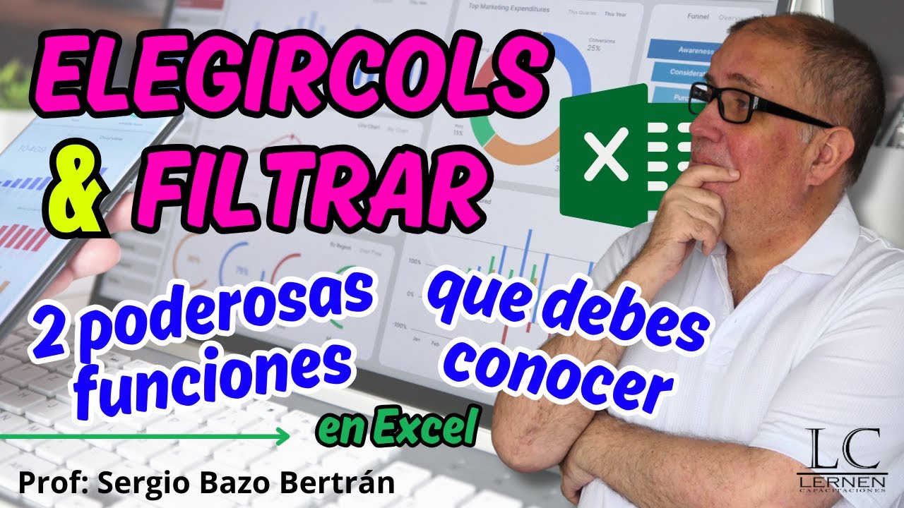 FILTRAR + ELEGIRCOLS en Excel: Selecciona SOLO lo que NECESITAS en 5 ejercicios prácticos
