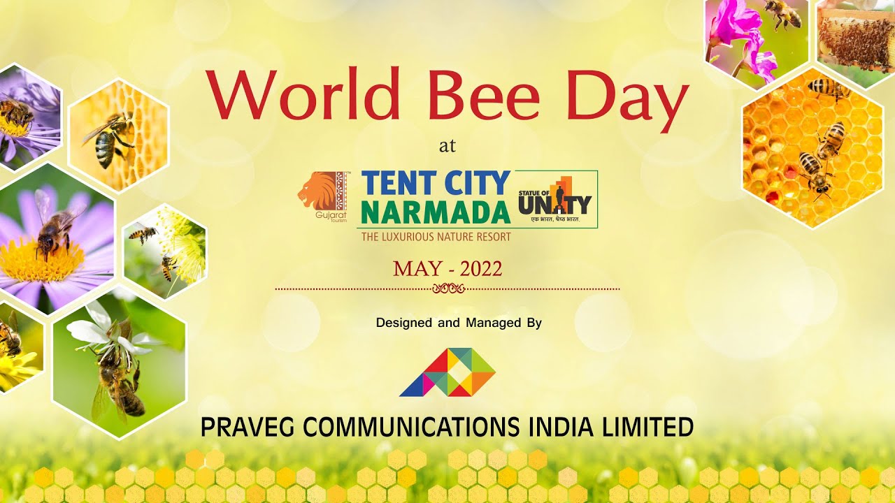 Praveg Communications India Limited | World Bee Day Conference | Tent City Narmada