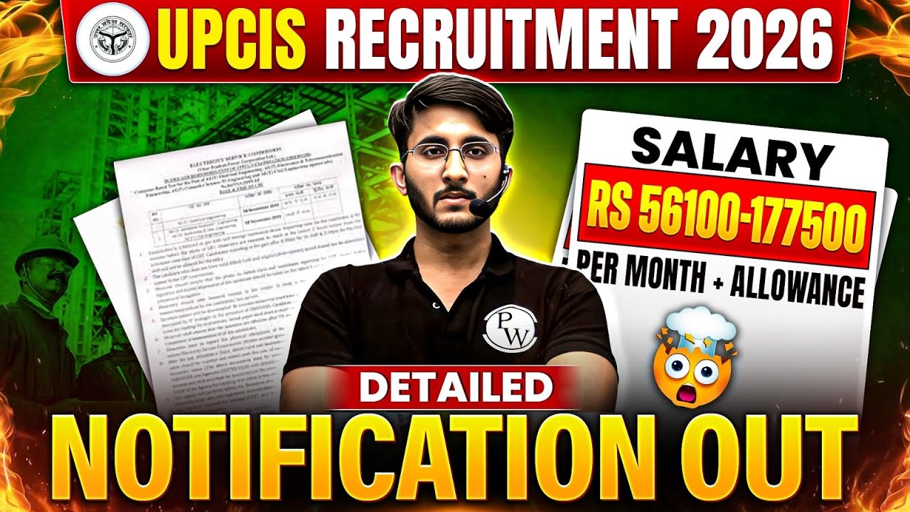 UPCIS RECRUITMENT 2026 | UPCIS Assistant Engineers | Salary - Rs 56100-177500 per Month + Allowance