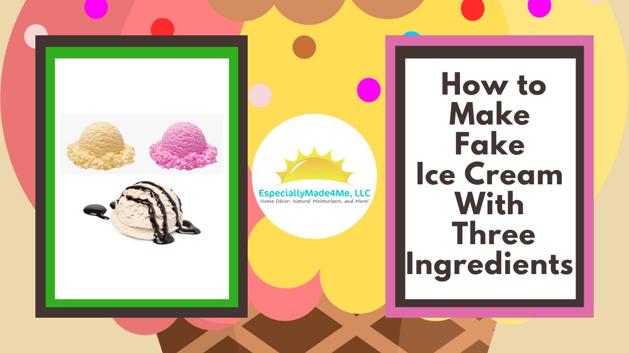 How to Make Fake Ice Cream With Three Ingredients