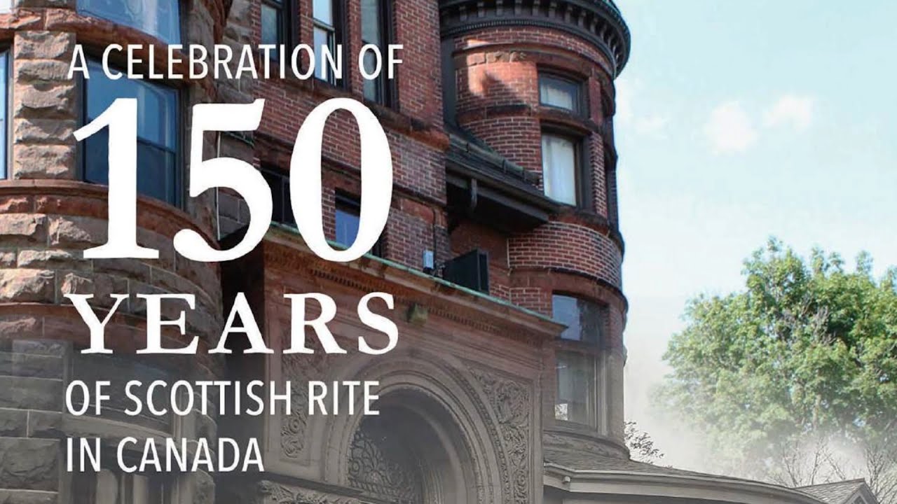 150 years of Scottish Rite in Canada