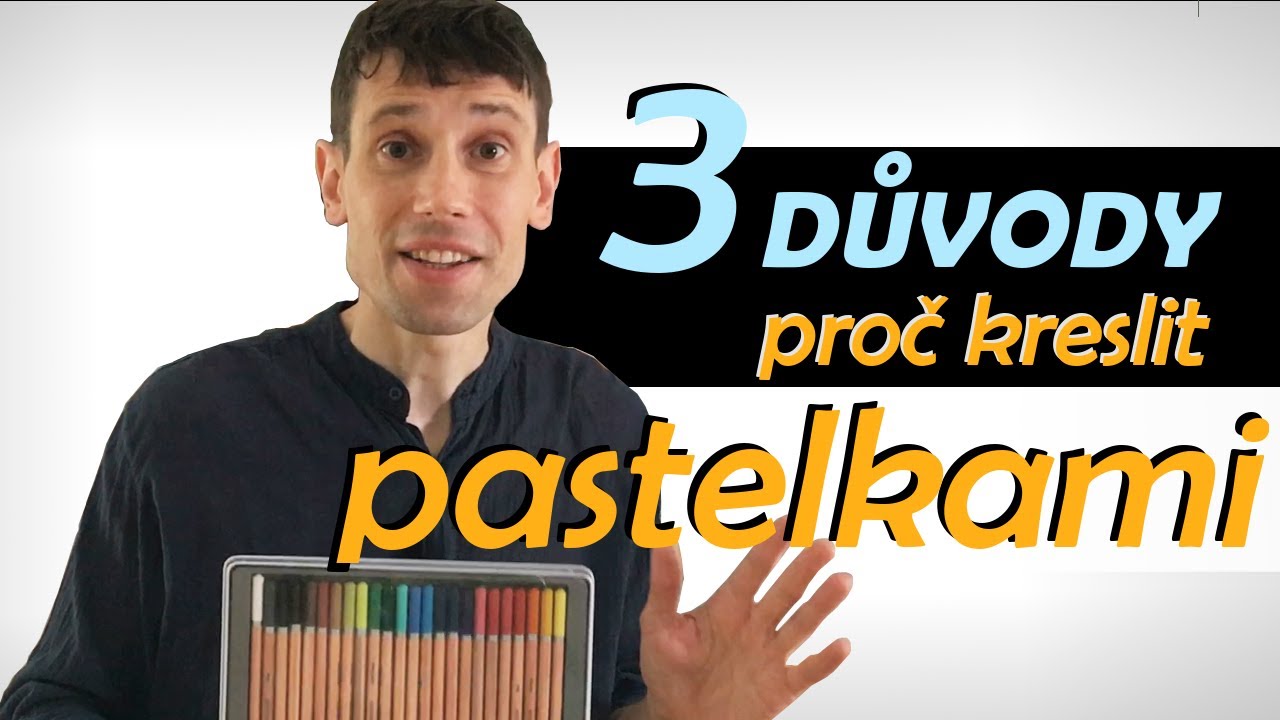 3 důvody, proč kreslit pastelkami - Jak na talentové zkoušky