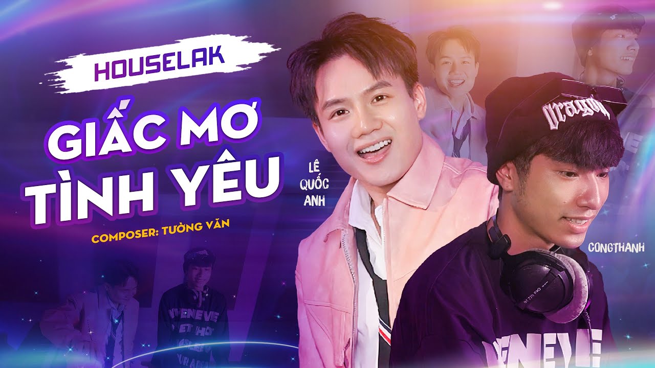 GIẤC MƠ TÌNH YÊU || LÊ QUỐC ANH X CONGTHANH  || Có giấc mơ nào êm đềm khẽ lướt qua làn môi mềm...