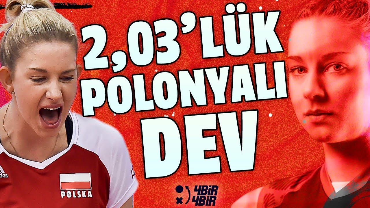 😲 Boyu uzun olduğu için voleybolu bırakıyordu I Magdalena Stysiak