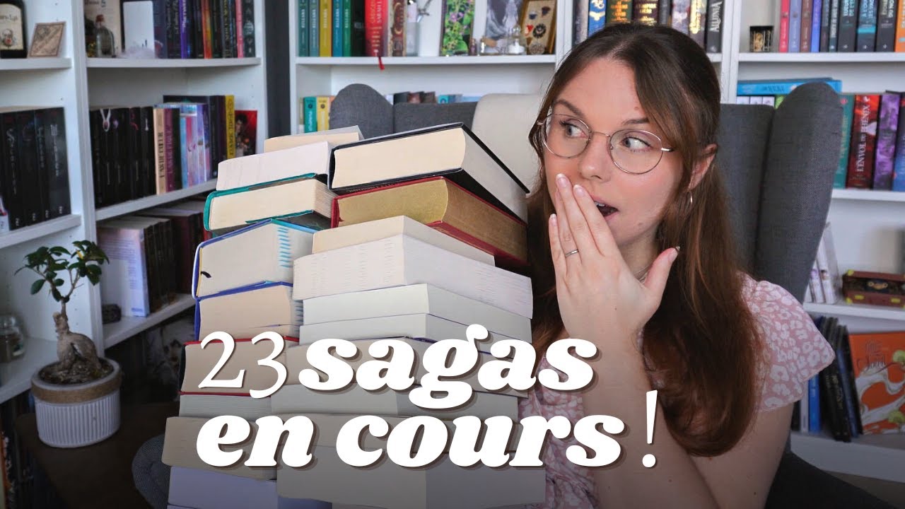 Bien trop de SAGAS EN COURS !