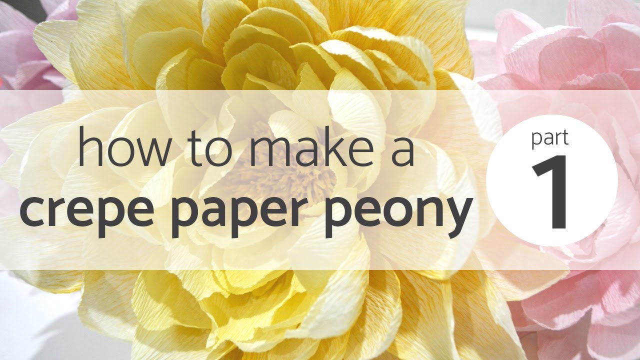 HOW TO MAKE A CREPE PAPER PEONY - Part 1 | Crepe Paper Flower Tutorial | FREE PAPER FLOWER TEMPLATE