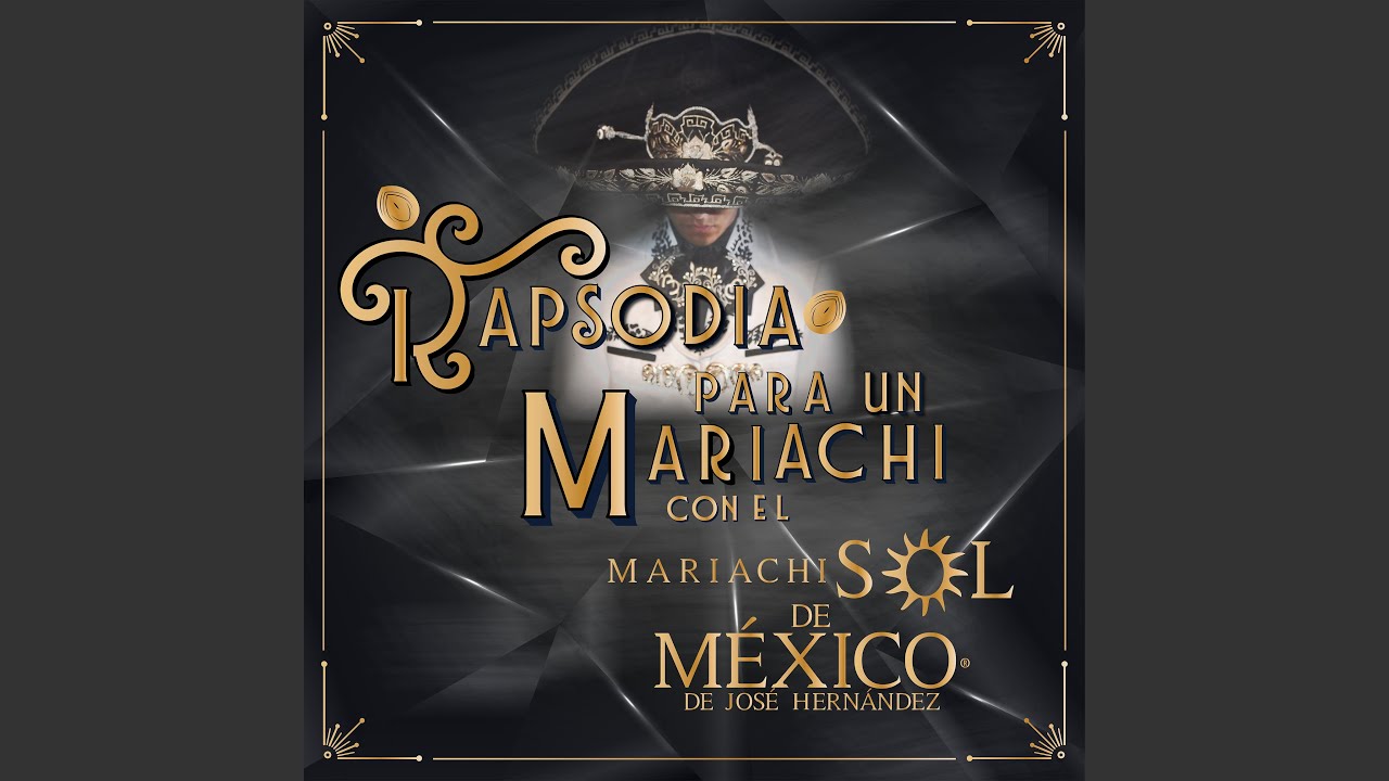 Rapsodia para un Mariachi