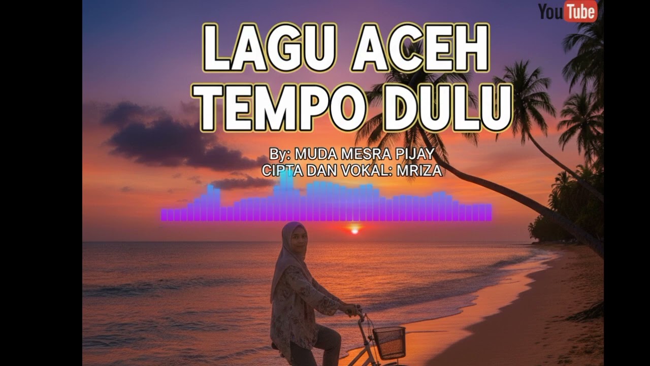 Lagu aceh muda mesra tempo dulu _  ( KENANGAN ) 