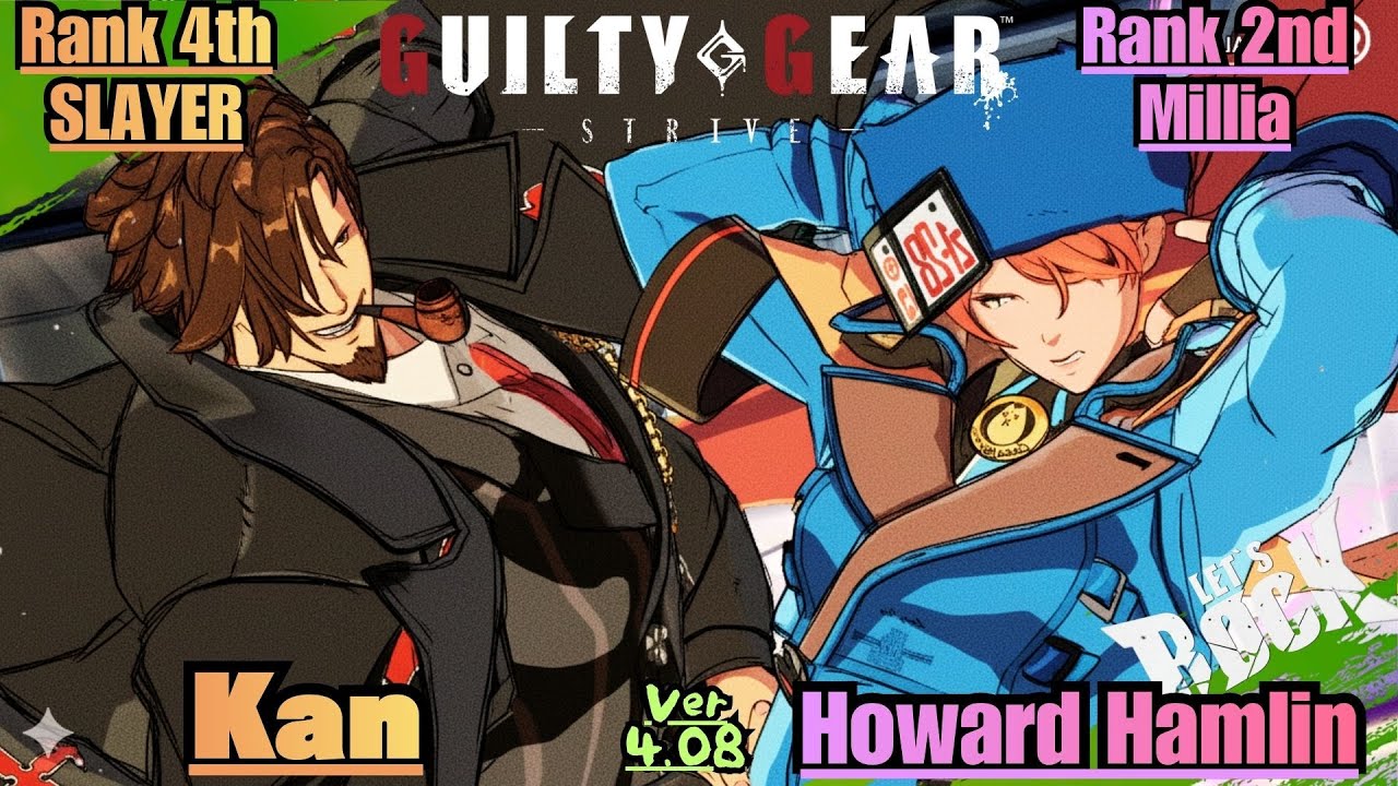 GGST➤Rank 4th SLAYER / スレイヤー [ Kan ] vs Rank 2nd Millia / ミリア [ Howard Hamlin ] GuiltyGear Strive