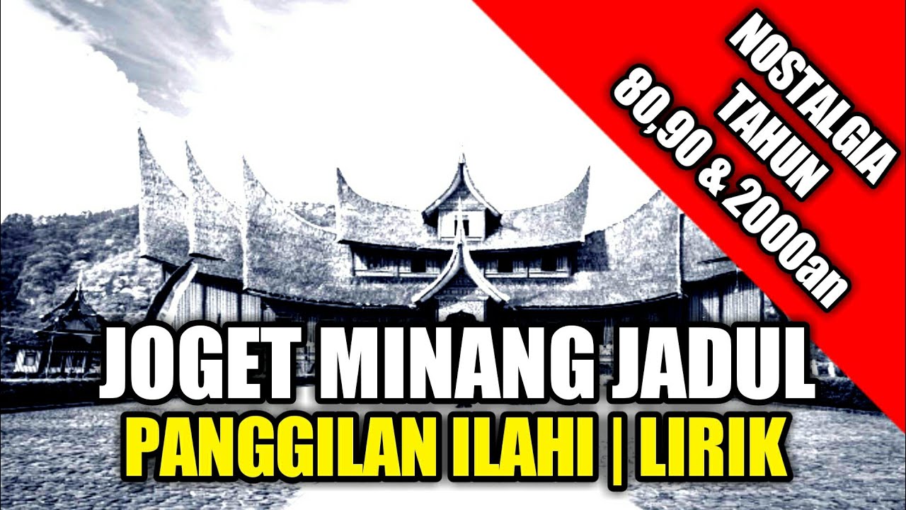 Lagu Joget Minang - Panggilan Ilahi | Lirik | Cipt & Voc : Asben