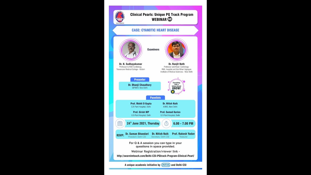Excellent case discussion on Cyanotic Congenital Heart Disease: Dr Sudhay Kumar and Dr Ranjit Nath
