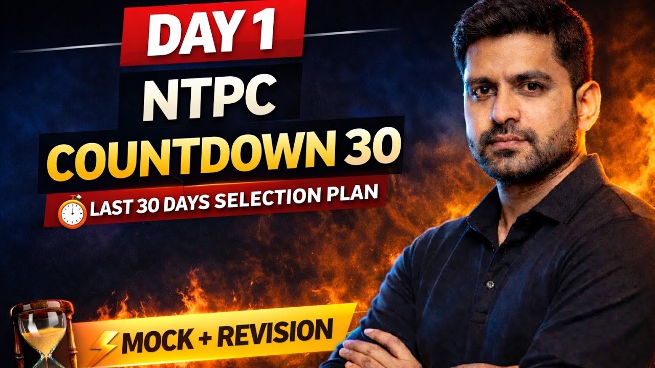 NTPC Countdown 30 ⏳ | Day 1 Strategy | Last 30 Days Selection Plan