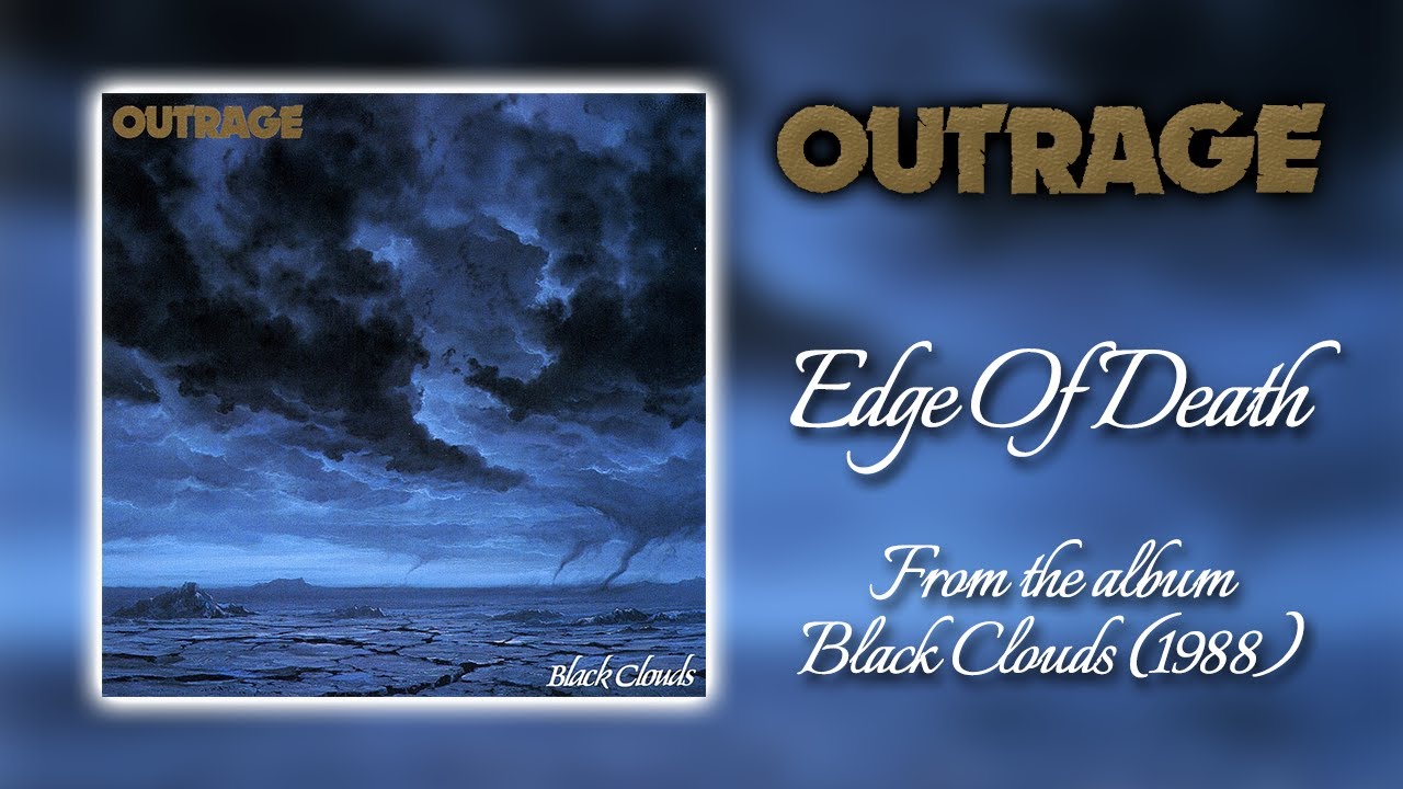 Outrage - Edge Of Death