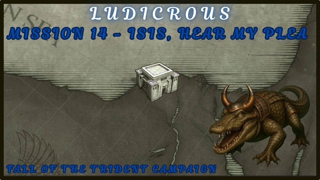Age of Mythology Retold | Isis, Hear My Plea (Mission 14) | LUDICROUS