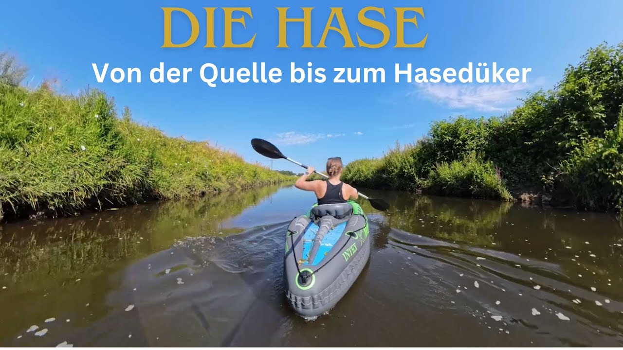 Die Hase: eine Flussreise, Teil 1: Von der Quelle bis zum Hasedüker
