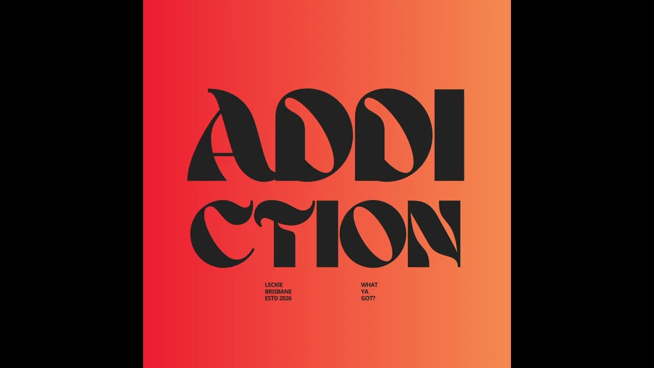 leckie - Addiction (Official Audio)