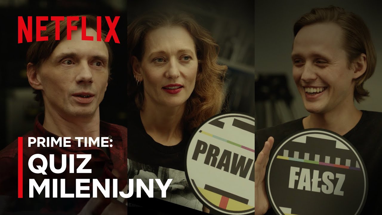 Quiz milenijny | Prime Time | Netflix