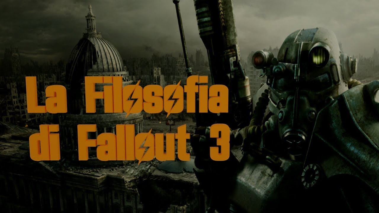 La Filosofia di Fallout 3