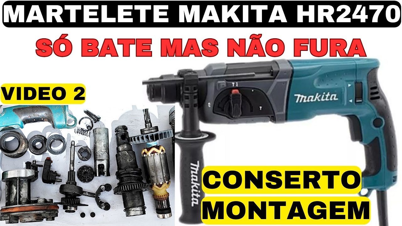 martelete makita hr2470 não roda a broca! (vídeo 2) Conserto e montagem passo a passo