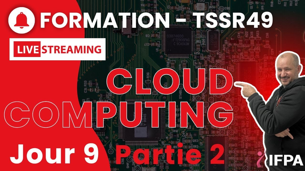 TSSR49 Cloud Computing Jour9-Partie2