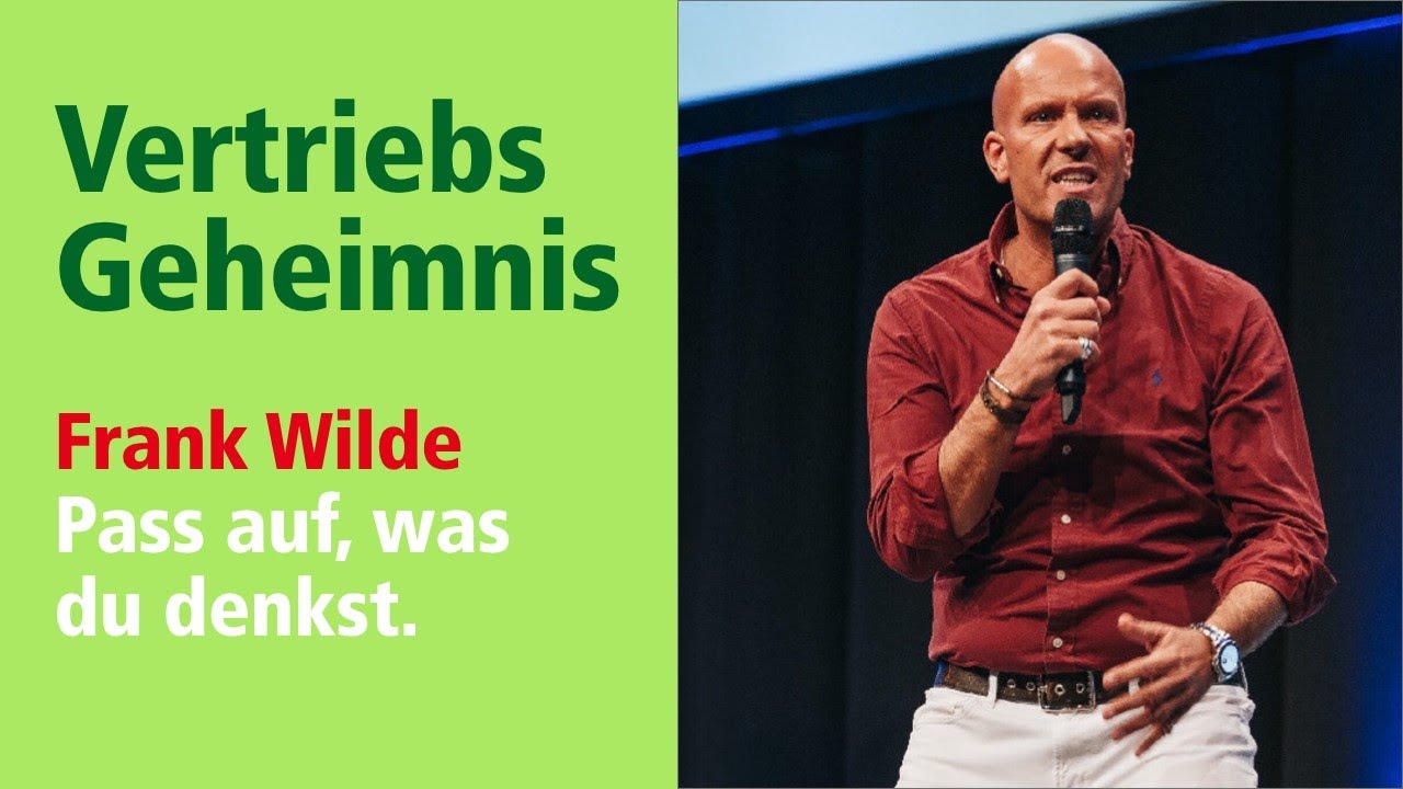 VertriebsGeheimnis Folge 1: Mental Coach Frank Wilde über die Kraft des Kopfes