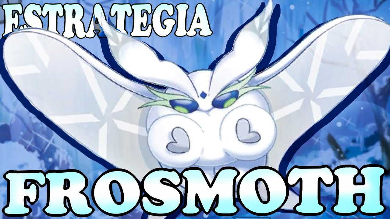 ¿Una Volcarona helada? | Estrategia para Frosmoth