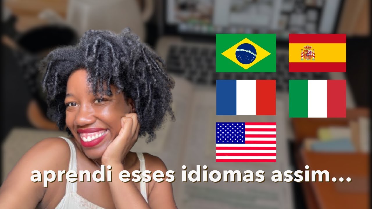 todos os idiomas que eu sei (e minha história com cada um) - com legendas