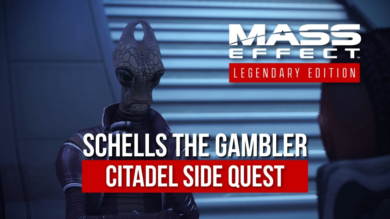 Mass Effect Legendary Edition: Citadel: Schells The Gambler (Paragon and Renegade Options)