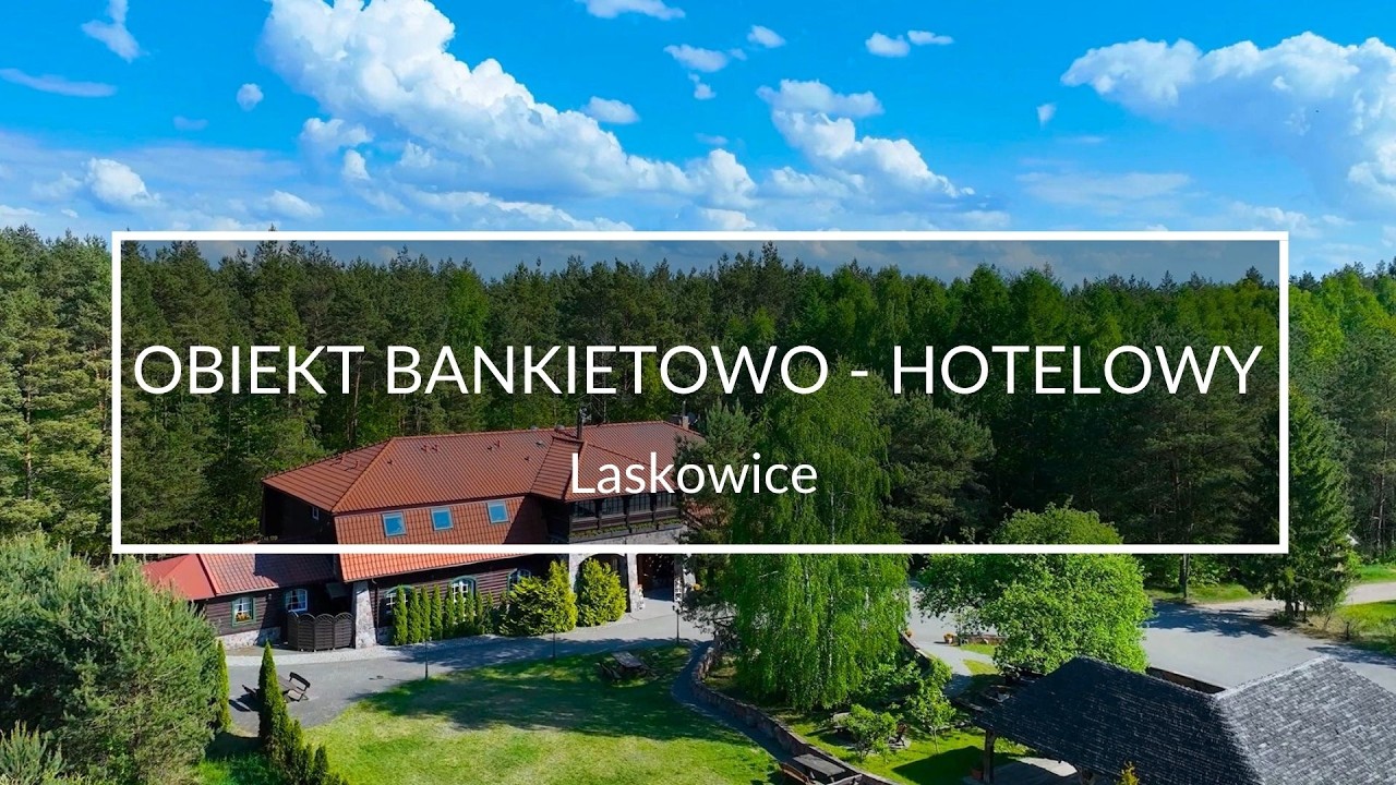 Laskowice - obiekt bankietowo - hotelowy