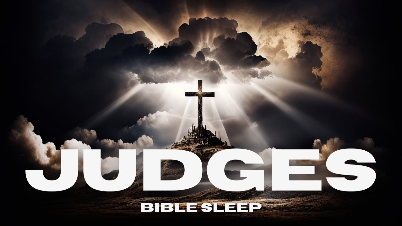 Fall Asleep to the Book of Judges — Peaceful Bible Reading for Deep Sleep