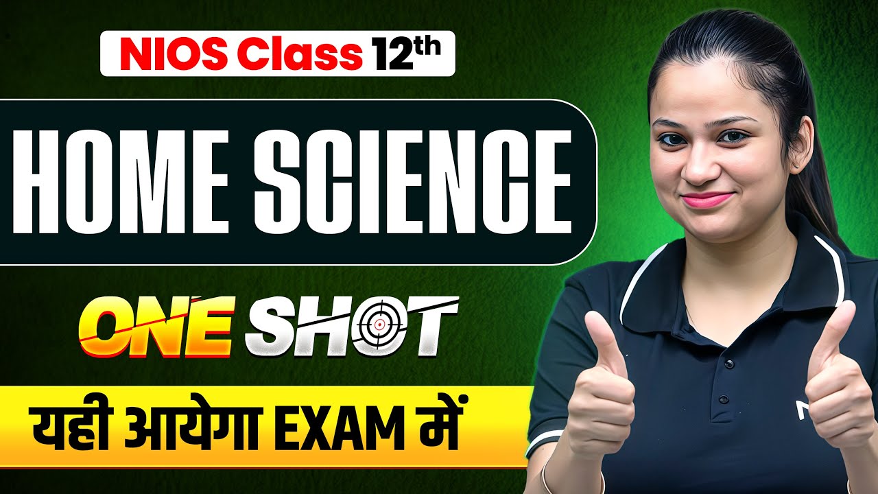 NIOS Class 12th Home Science Most Important Questions with Solutions | Pass 100% | NO Fail
