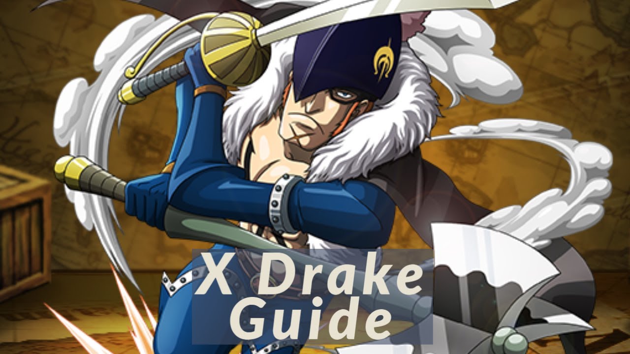 (Finally) Drake Guide , Combos & Insight - One Piece Burning Blood