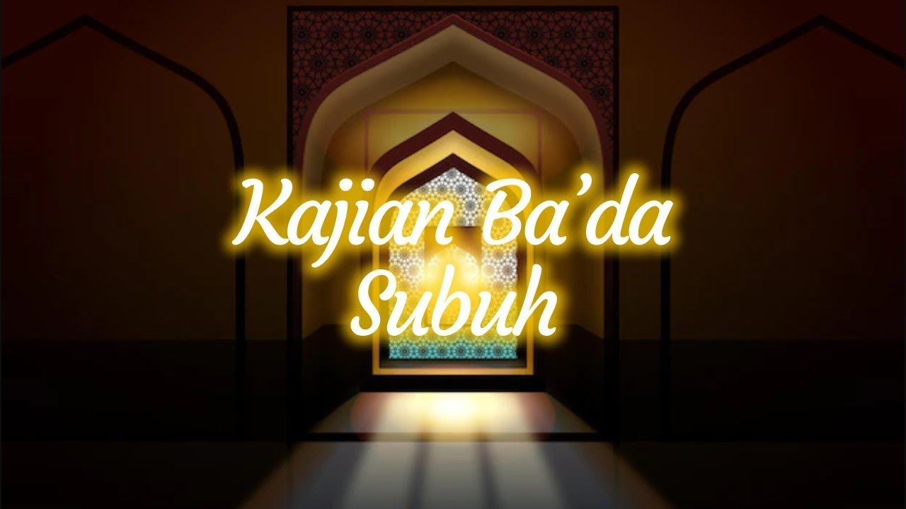 Kajian Ba'da Subuh - Syeikh Maghdy Abdel Ali (Mesir)
