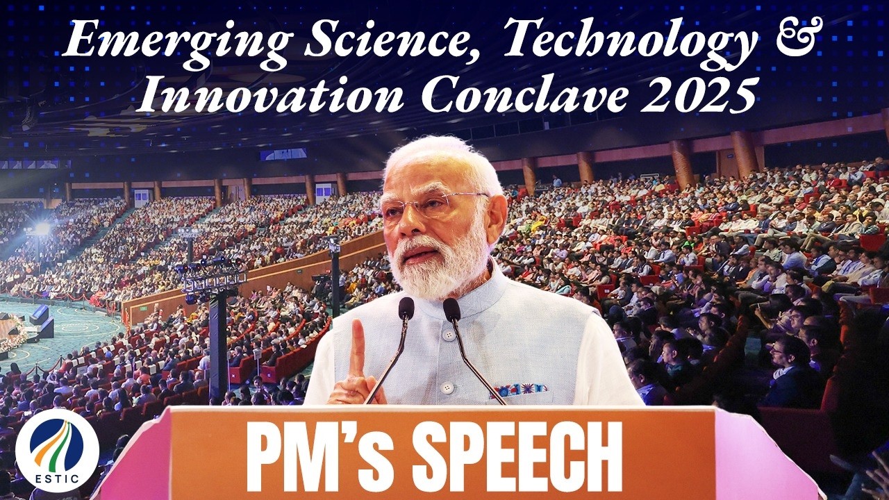 PM Modi addresses the Emerging Science, Technology & Innovation Conclave 2025 in Delhi