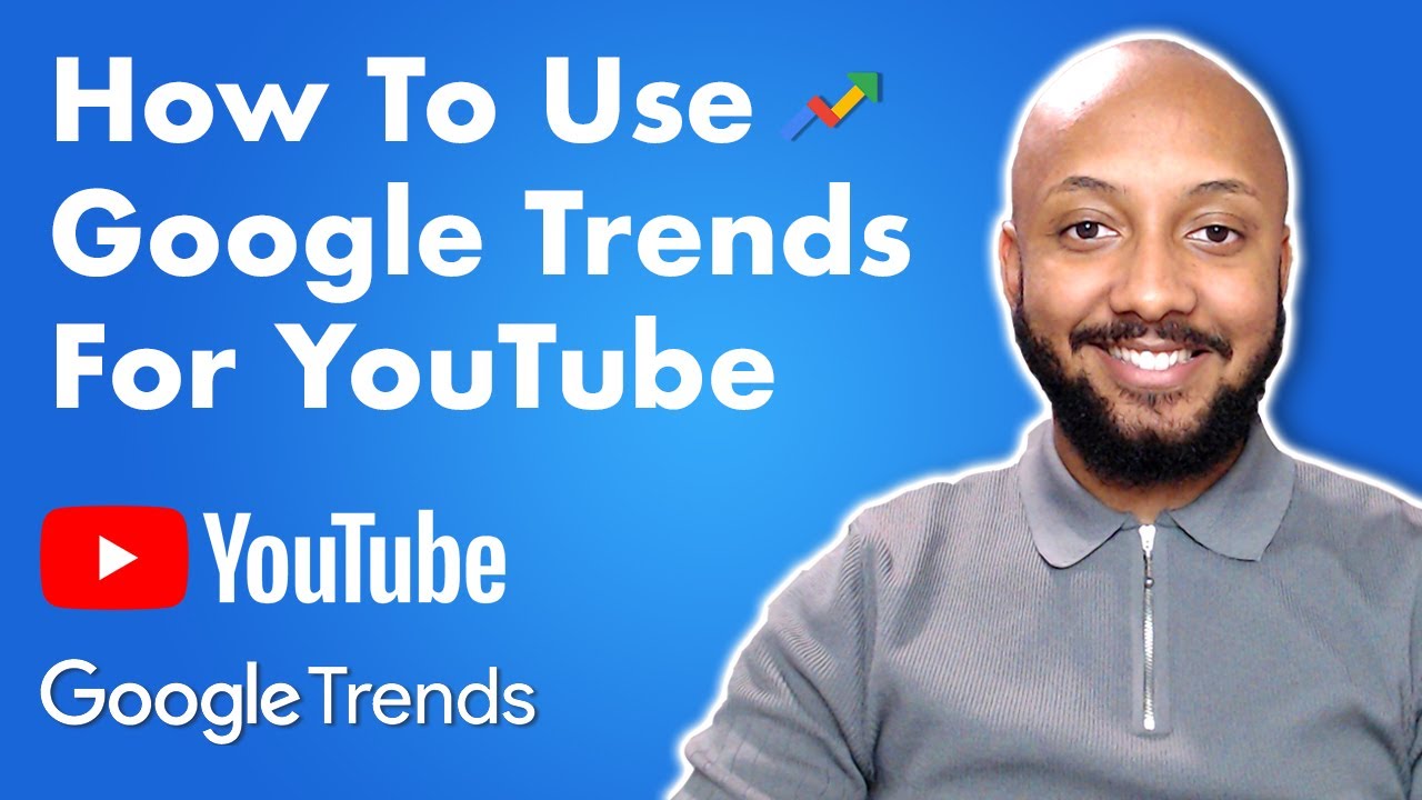 Как использовать Google Trends для YouTube | Учебное пособие по Google Trends