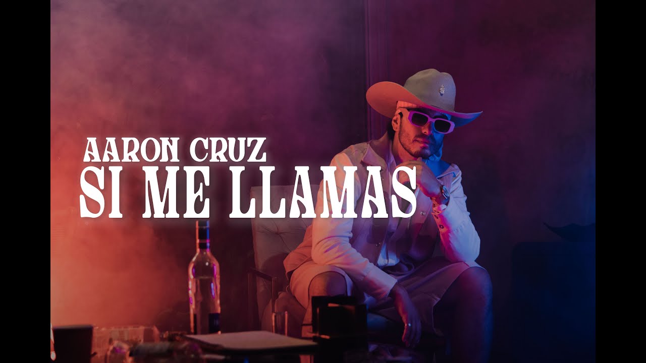 Aaron Cruz - Si me llamas (Official Video)