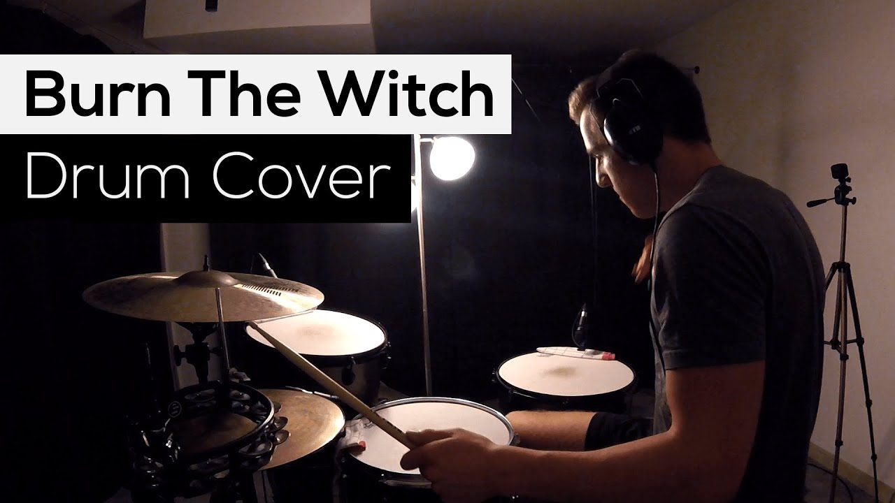 Burn The Witch - Drum Cover - Queens Of The Stone Age