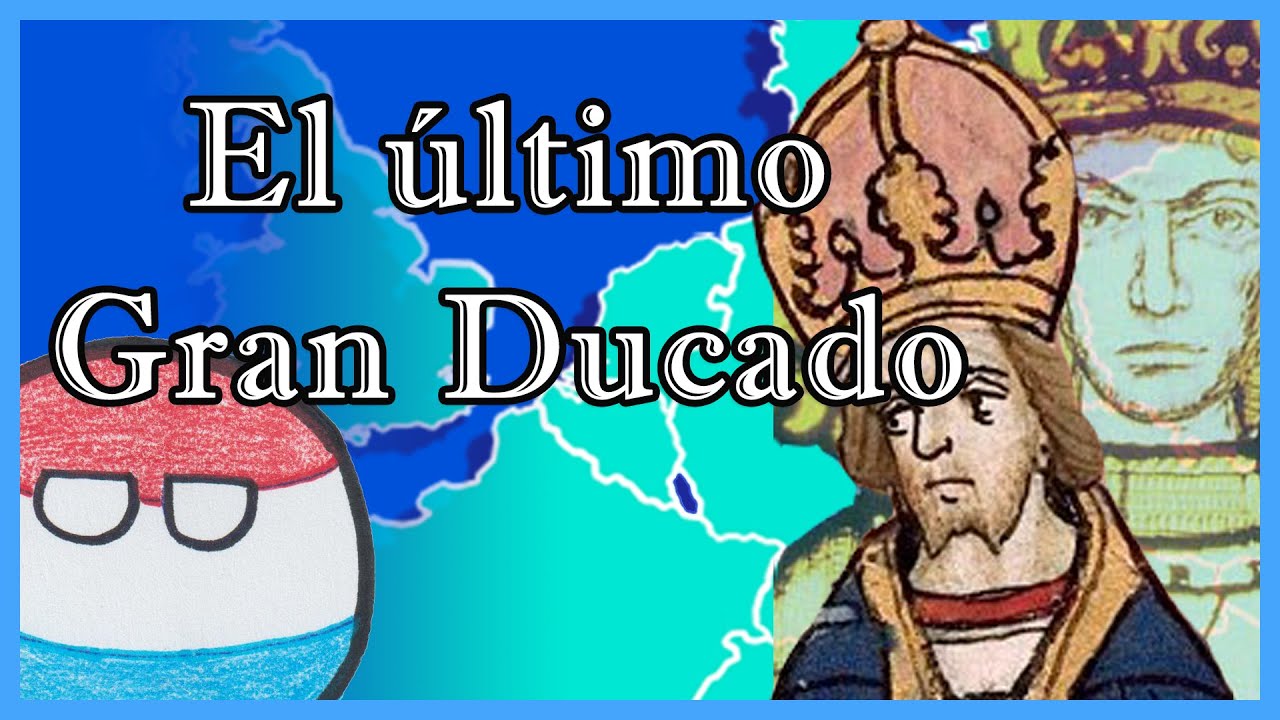 🇱🇺¿Por qué LUXEMBURGO existe? 🇱🇺 - El Mapa de Sebas
