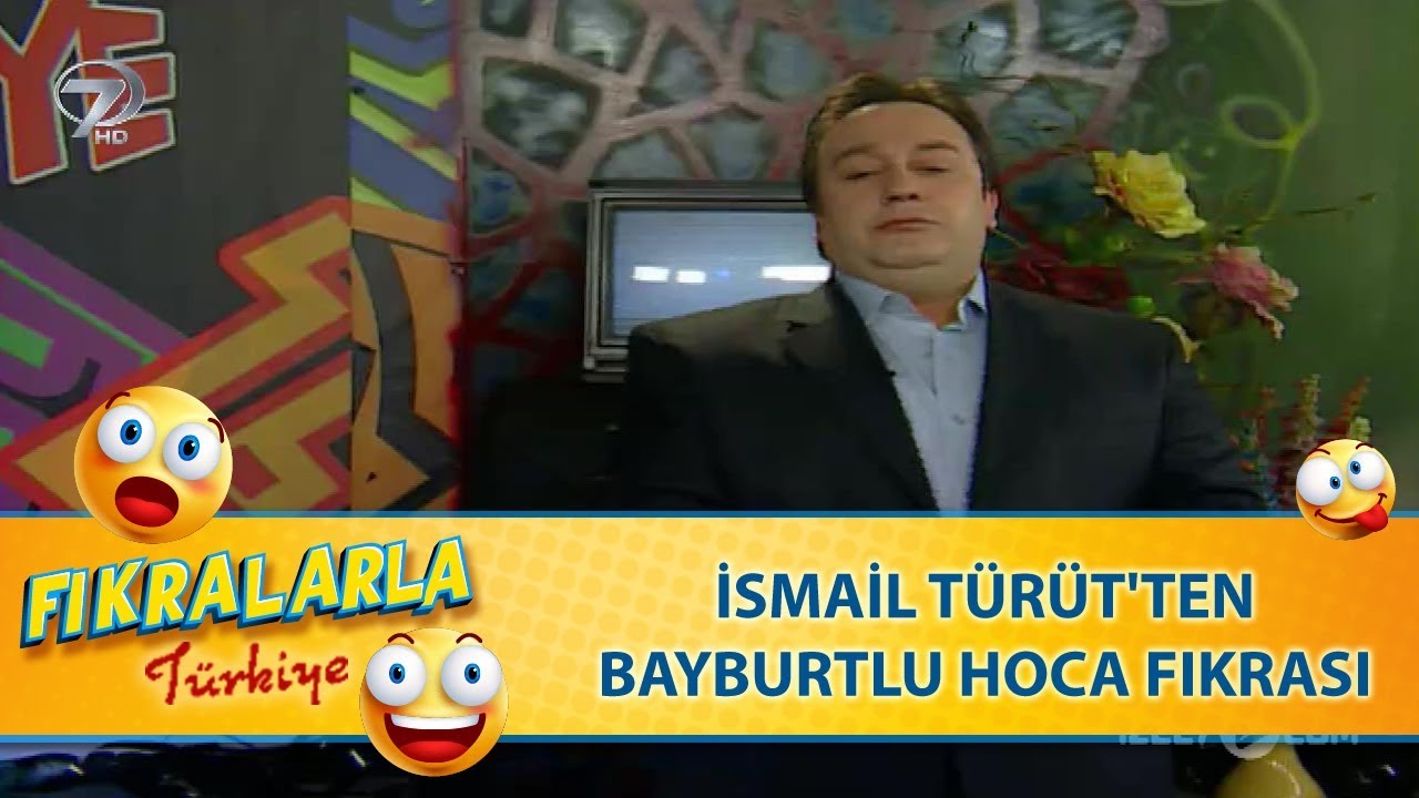 İsmail Türüt'ten Bayburtlu Hoca Fıkrası -Türk Fıkraları 43