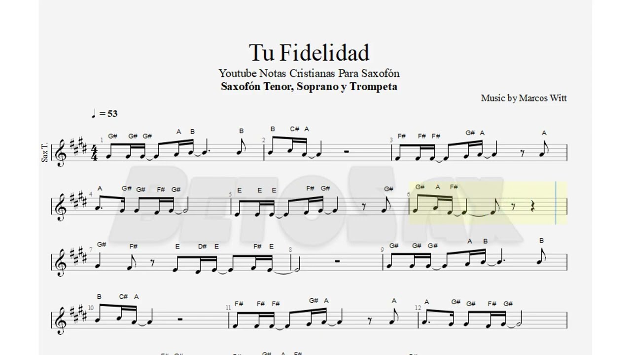 Tu Fidelidad, Marcos Witt, Sax Tenor, Soprano, Trompeta, Partitura, Cifrado, Notas, Tutorial