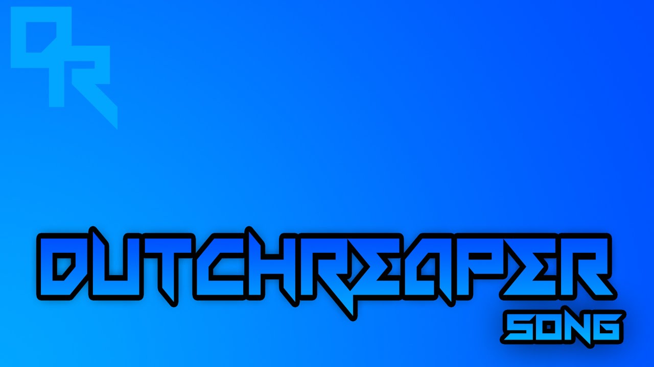 DutchReaper - Song
