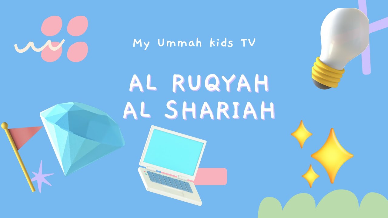 Al Ruqyah Al Shariah for kids | Mishary Rashid Alafasy