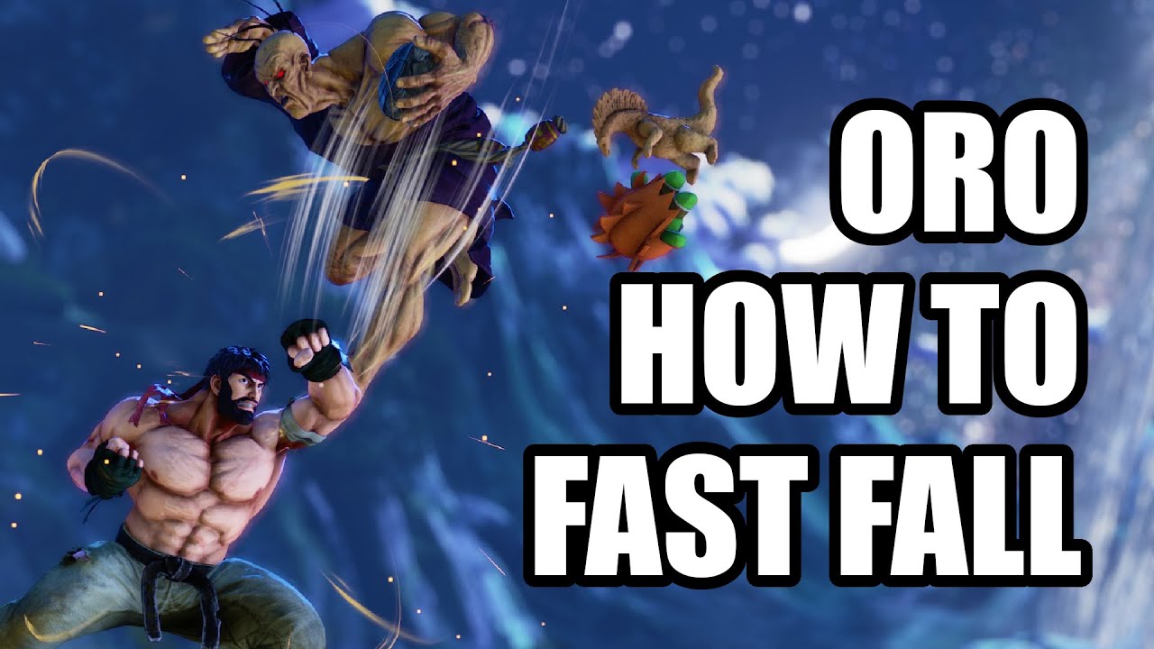 [SFV] How to do Oro's Fast Fall